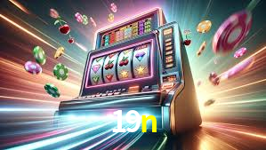 Welcome Bonus 19n